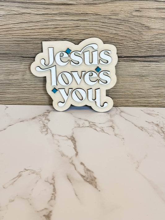 Jesus Loves You Wooden Magnet