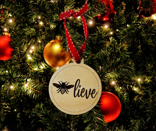 Bee-lieve Solid Ornament